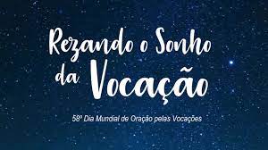 58º Dia Mundial de Oração pelas Vocações