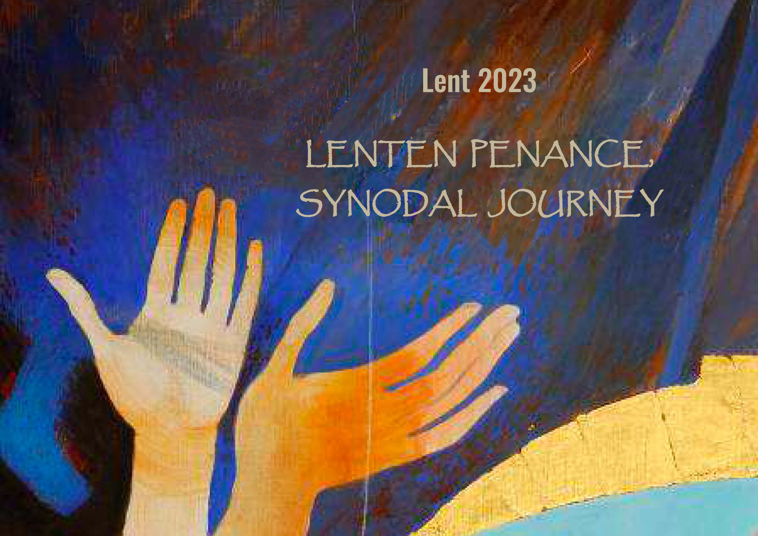 Lenten Penance and the Synodal Journey
